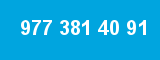 977 381 40 91 977 381 40 91